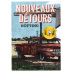 JEAN-CLAUDE GÖTTING - Tirage librairie - Nouveaux détours