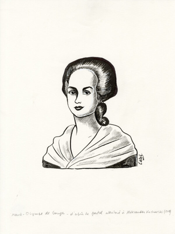 CATEL – OLYMPE DE GOUGES - Dessin original pour une expo institutionnelle - R14