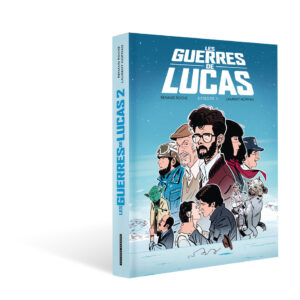 RENAUD ROCHE & LAURENT HOPMAN - Tirage de luxe - Les guerres de Lucas - Tome 2