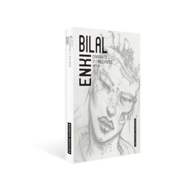 ENKI BILAL – Tirage de luxe – Graphite In Progress volume 3